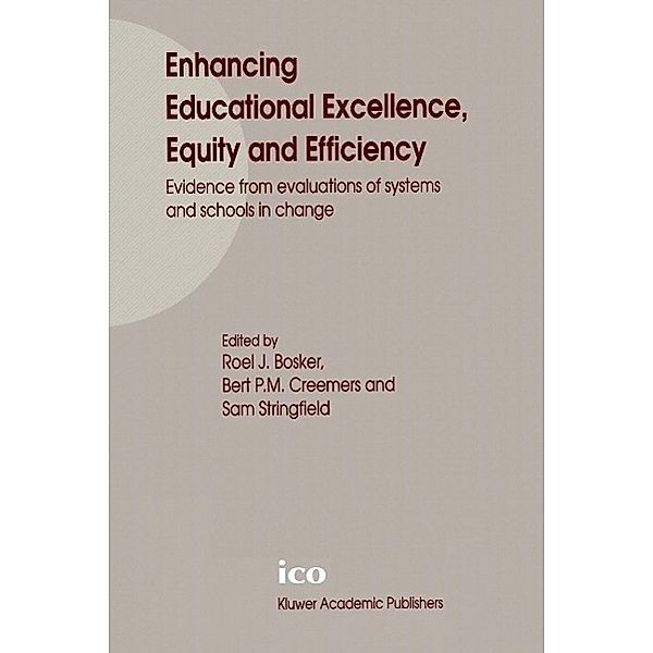 Enhancing Educational Excellence, Equity and Efficiency