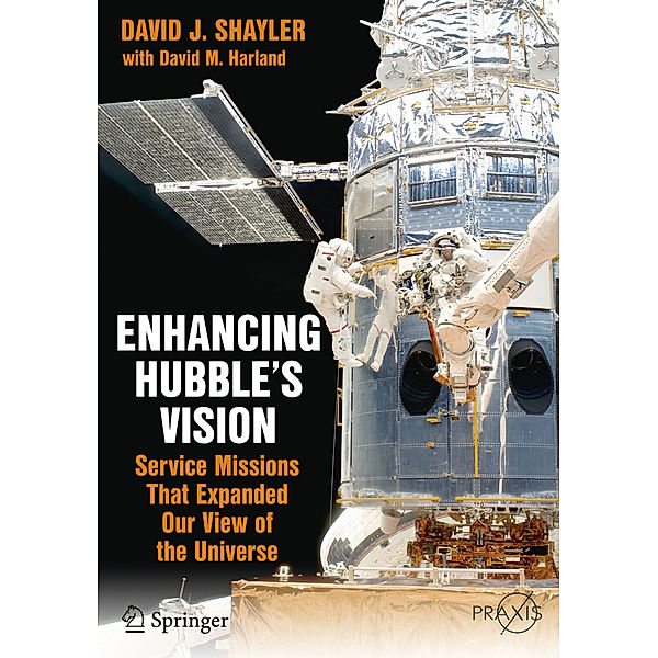 Enhancing Hubble's Vision, David J. Shayler, David M. Harland