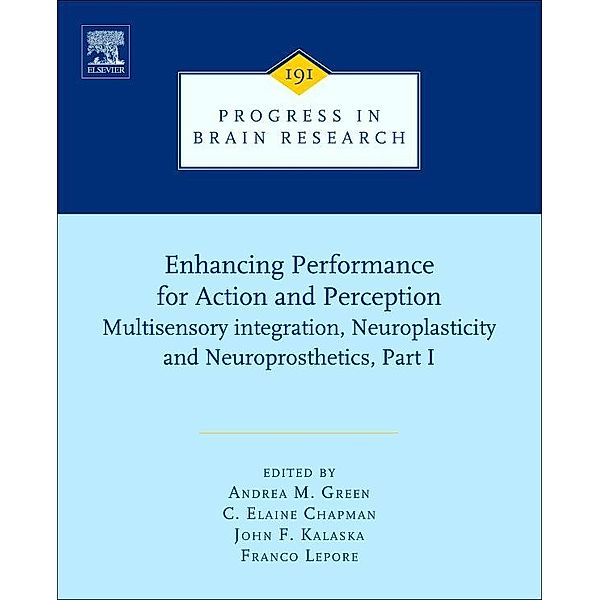 Enhancing Performance for Action and Perception