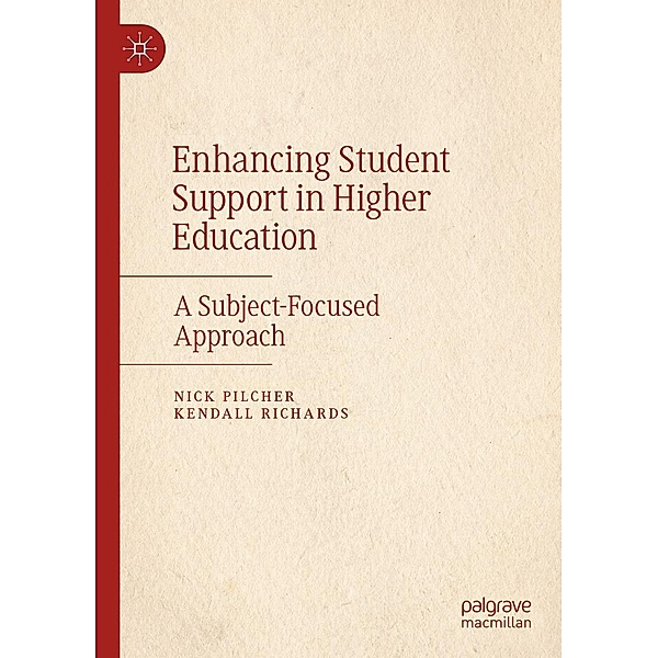 Enhancing Student Support in Higher Education / Progress in Mathematics, Nick Pilcher, Kendall Richards
