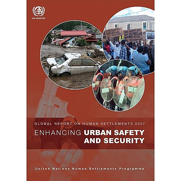 Enhancing Urban Safety and Security, Un-Habitat