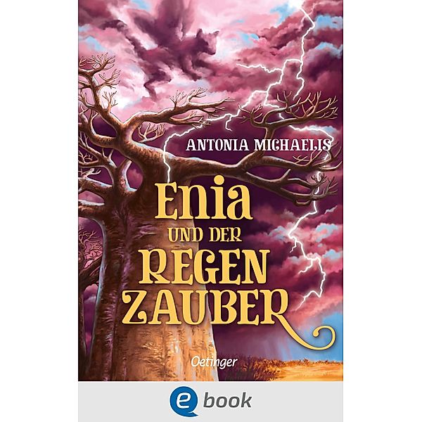 Enia und der Regenzauber, Antonia Michaelis