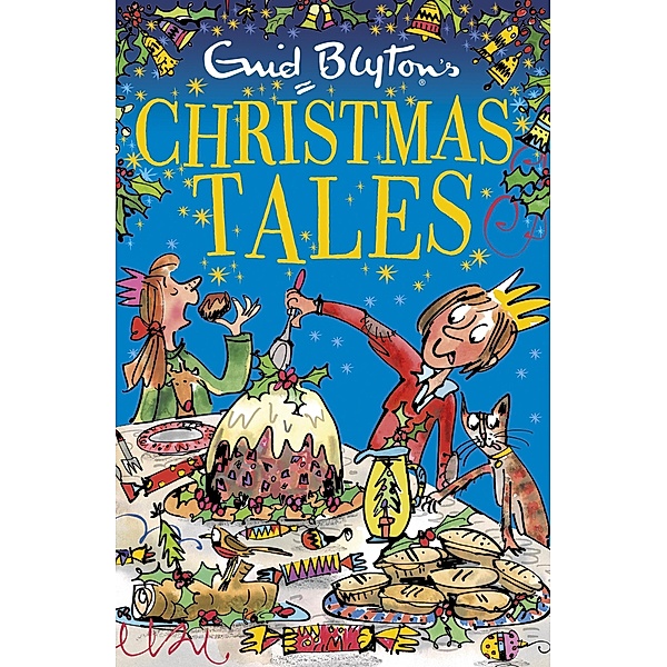Enid Blyton's Christmas Tales / Bumper Short Story Collections Bd.7, Enid Blyton
