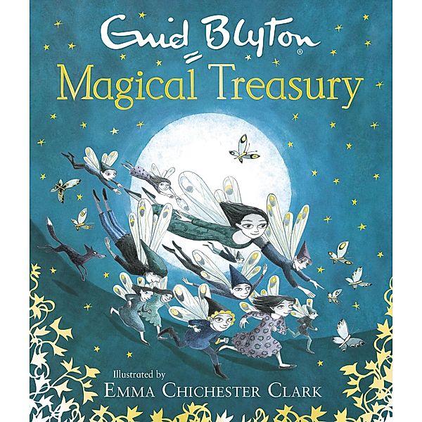 Enid Blyton's Magical Treasury, Enid Blyton