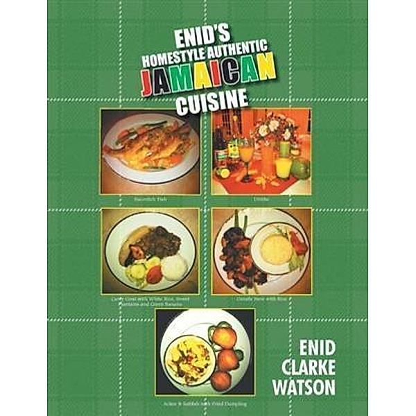 Enid's Homestyle Authentic Jamaican Cuisine, Enid Clarke Watson