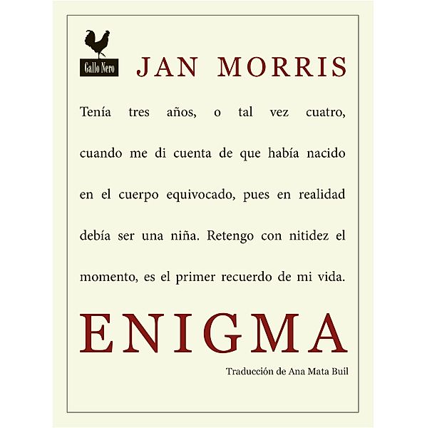 Enigma / Narrativas Gallo Nero Bd.76, Jan Morris, Ana Mata Buil