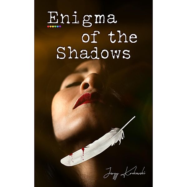 Enigma of the Shadows, Jerzy Krokowski