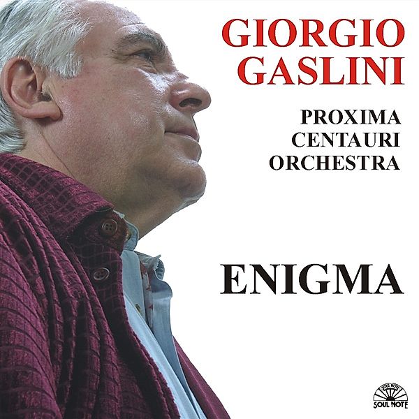 Enigma-Proxima Centauri Orchestra, Giorgio Gaslini