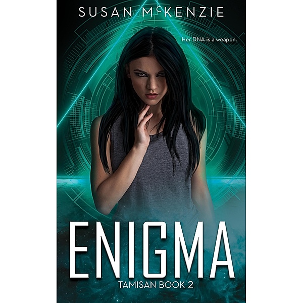 Enigma / Tamisan Bd.2, Susan Mckenzie