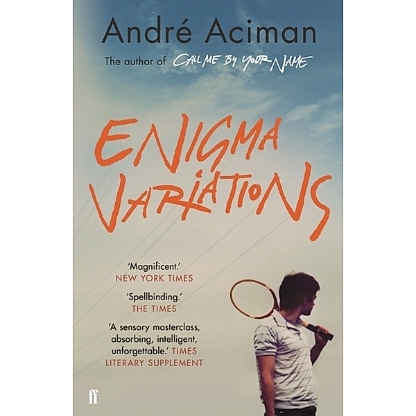 Enigna Variations, André Aciman