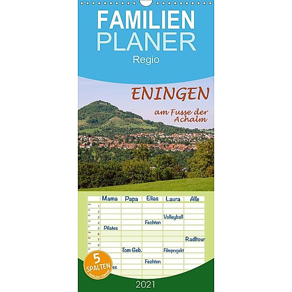 Eningen am Fusse der Achalm - Familienplaner hoch (Wandkalender 2021 , 21 cm x 45 cm, hoch), Gugigei