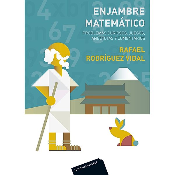 Enjambre matemático, Rafael Rodríguez Vidal