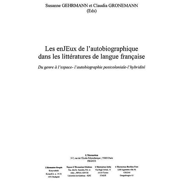 Enjeux de l'autobiographique dans les li / Hors-collection, Gehrmann