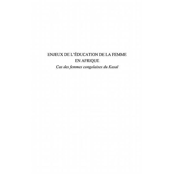 Enjeux de l'education de la femme en Afrique / Hors-collection, Albertine Tshibilondi Ngoyi