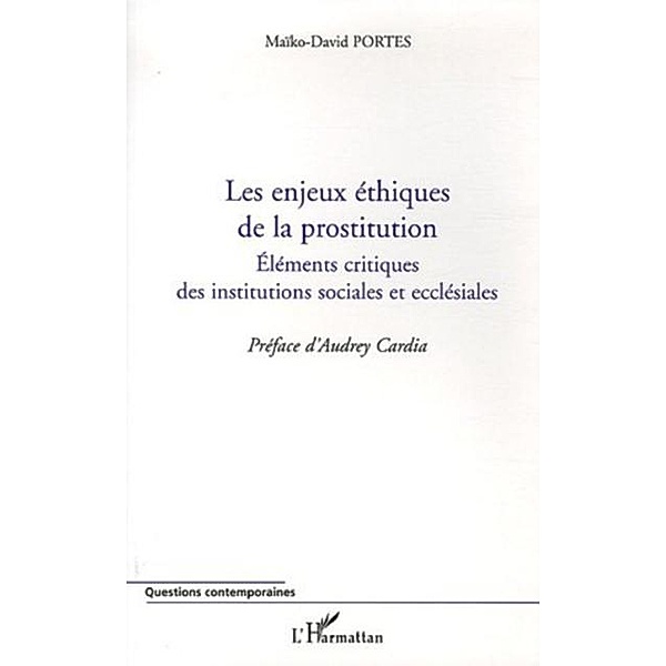 Enjeux ethiques de la prostitution / Hors-collection, Portes Maiko-David