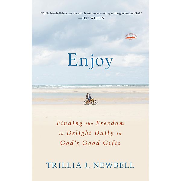 Enjoy, Trillia Newbell