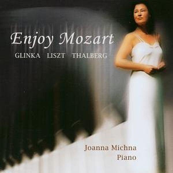 Enjoy Mozart, Joanna Michna