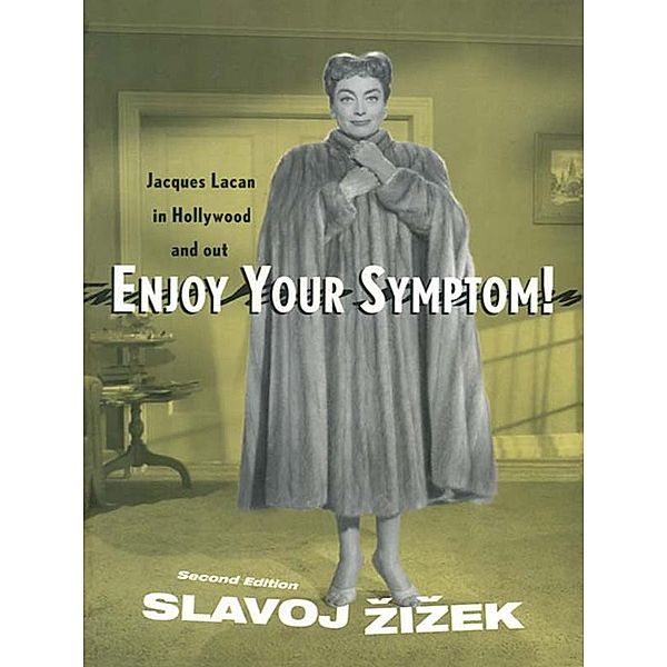 Enjoy Your Symptom!, Slavoj Zizek