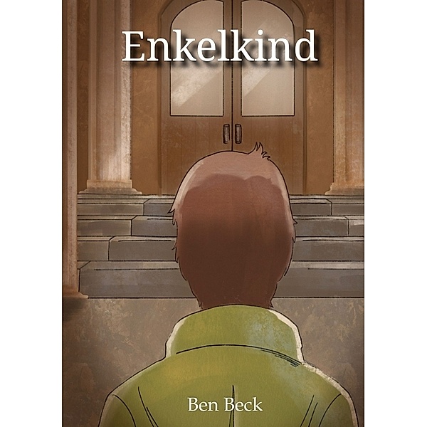 Enkelkind, Ben Beck