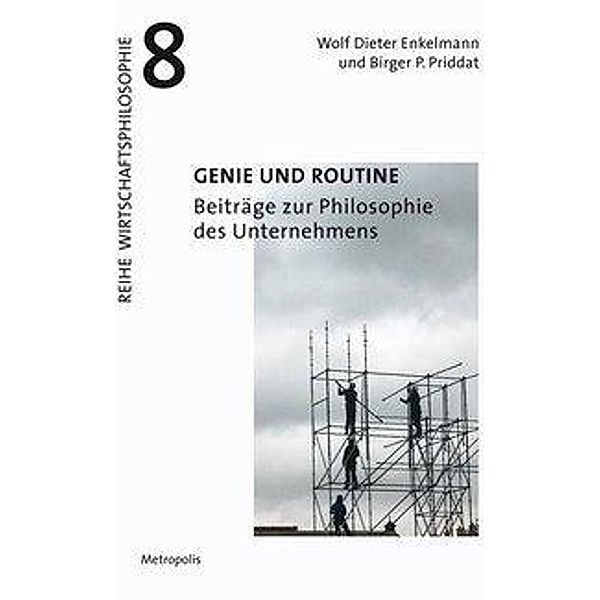 Enkelmann, W: Genie und Routine, Wolf Dieter Enkelmann, Birger P. Priddat