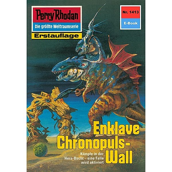 Enklave Chronopuls-Wall (Heftroman) / Perry Rhodan-Zyklus Die Cantaro Bd.1413, H. G. Francis