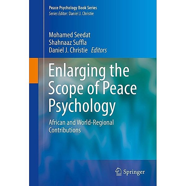 Enlarging the Scope of Peace Psychology / Peace Psychology Book Series