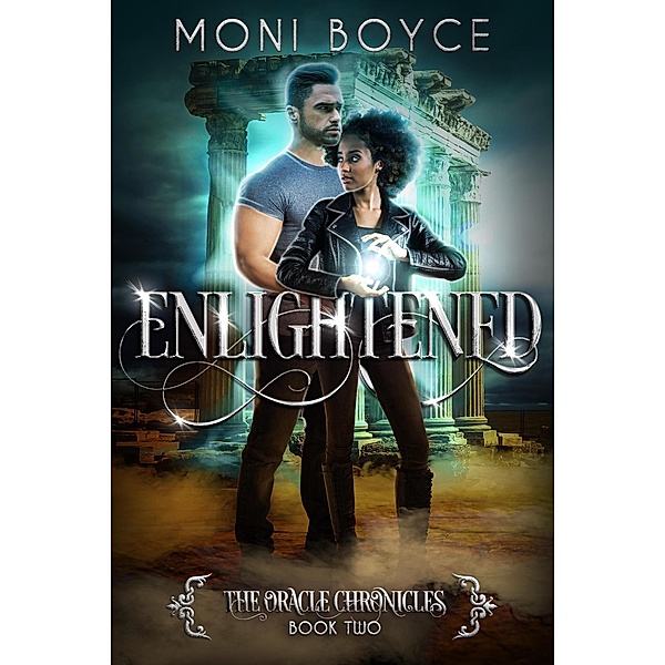 Enlightened (The Oracle Chronicles, #2) / The Oracle Chronicles, Moni Boyce