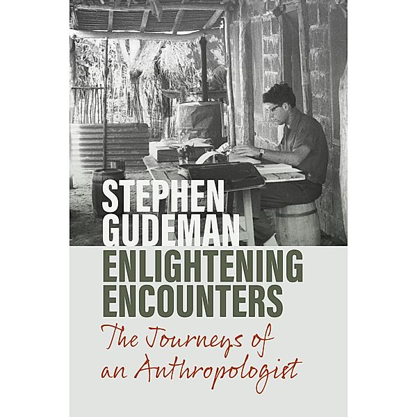 Enlightening Encounters, Stephen Gudeman
