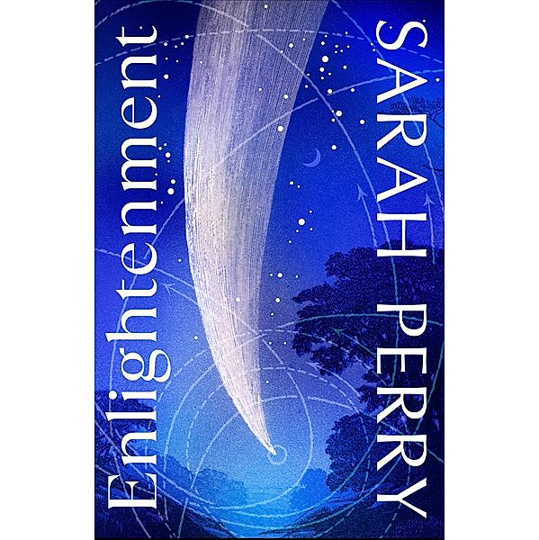 Enlightenment, Sarah Perry