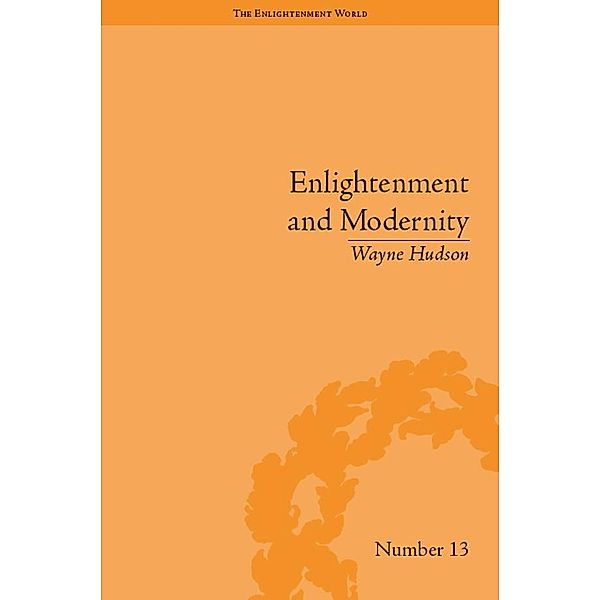 Enlightenment and Modernity, Wayne Hudson