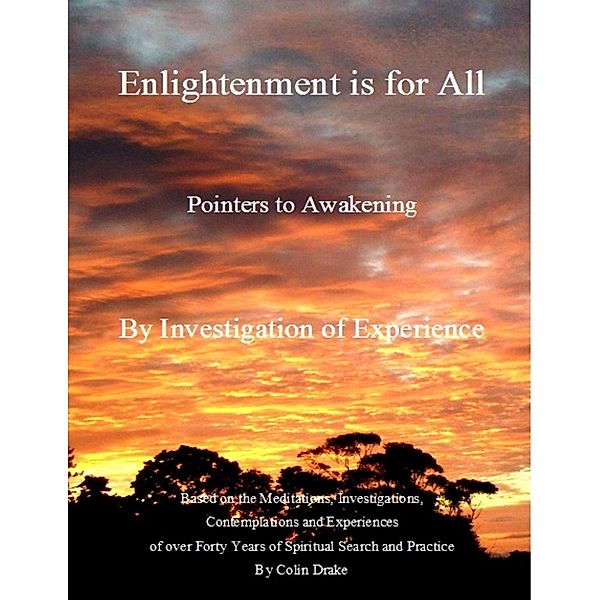 Enlightenment is for All, Colin Drake