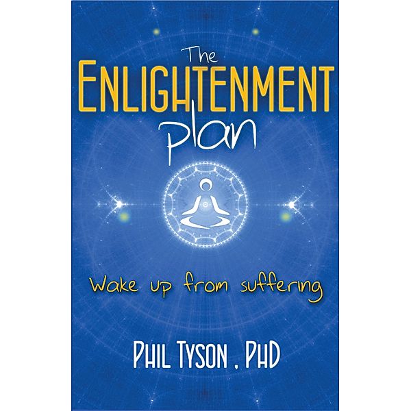 Enlightenment Plan, Phil Tyson