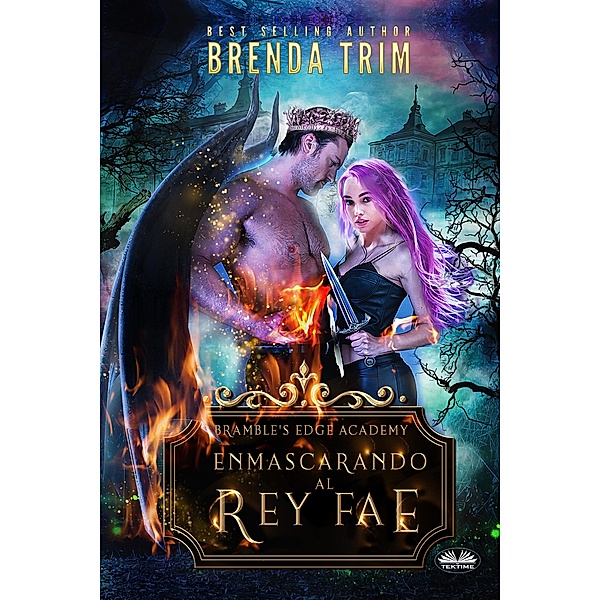 Enmascarando Al Rey Fae, Brenda Trim