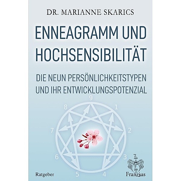 Enneagramm und Hochsensibilität, Marianne Skarics