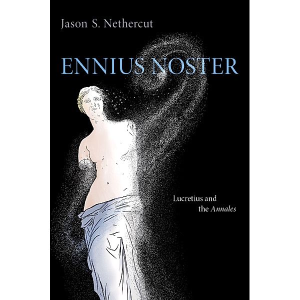 Ennius Noster, Jason S. Nethercut