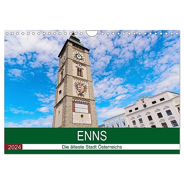 Enns, die älteste Stadt Österreichs (Wandkalender 2024 DIN A4 quer), CALVENDO Monatskalender, Wolfgang Simlinger