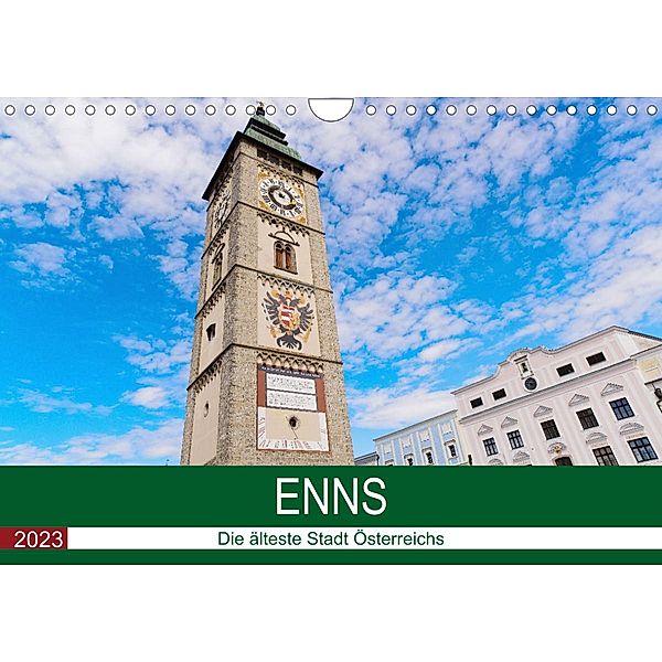 Enns, die älteste Stadt ÖsterreichsAT-Version  (Wandkalender 2023 DIN A4 quer), Wolfgang Simlinger
