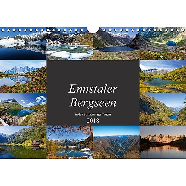 Ennstaler Bergseen in den Schladminger Tauern (Wandkalender 2018 DIN A4 quer), Christa Kramer