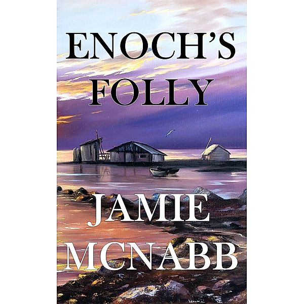 Enoch's Folly, Jamie McNabb