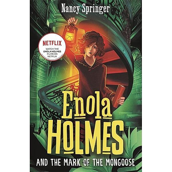 Enola Holmes 09 and the Mark of the Mongoose, Nancy Springer