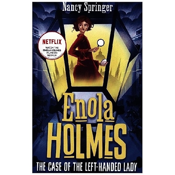 Enola Holmes 2: The Case of the Left-Handed Lady, Nancy Springer
