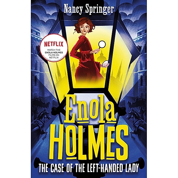 Enola Holmes 2: The Case of the Left-Handed Lady / Enola Holmes, Nancy Springer