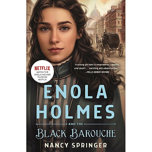 Enola Holmes and the Black Barouche / Enola Holmes Bd.7, Nancy Springer