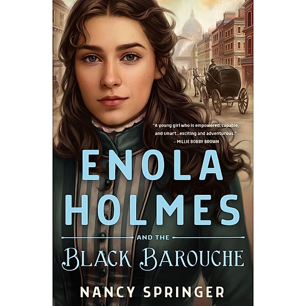 Enola Holmes and the Black Barouche (not yet announced), Nancy Springer