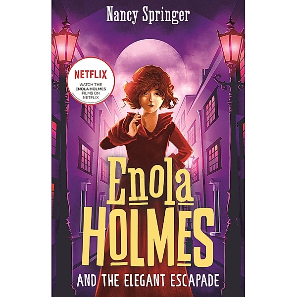 Enola Holmes and the Elegant Escapade (Book 8), Nancy Springer