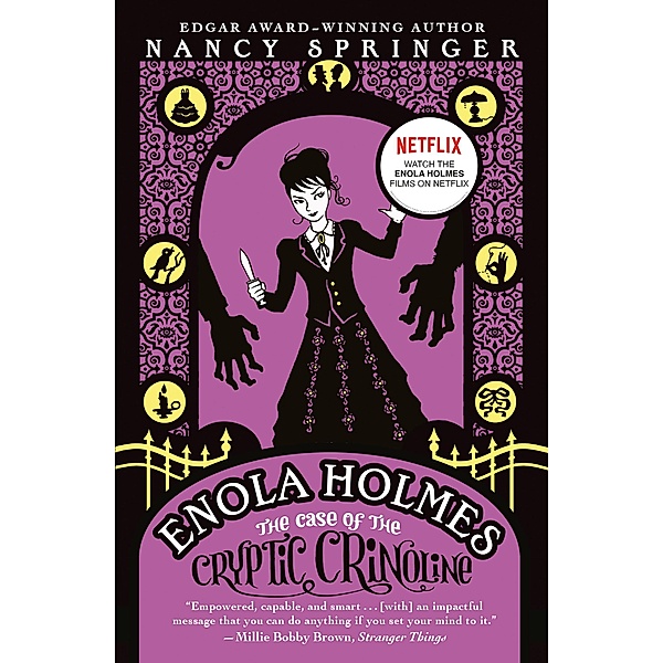 Enola Holmes: The Case of the Cryptic Crinoline / An Enola Holmes Mystery Bd.5, Nancy Springer