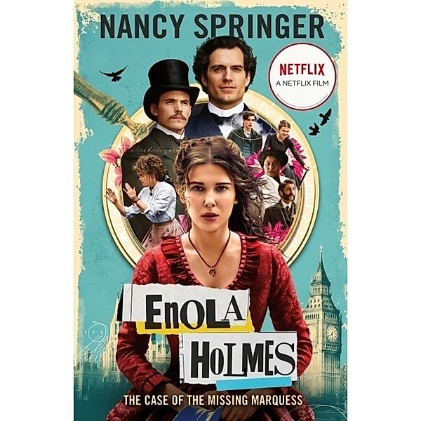 Enola Holmes: The Case of the Missing Marquess, Nancy Springer