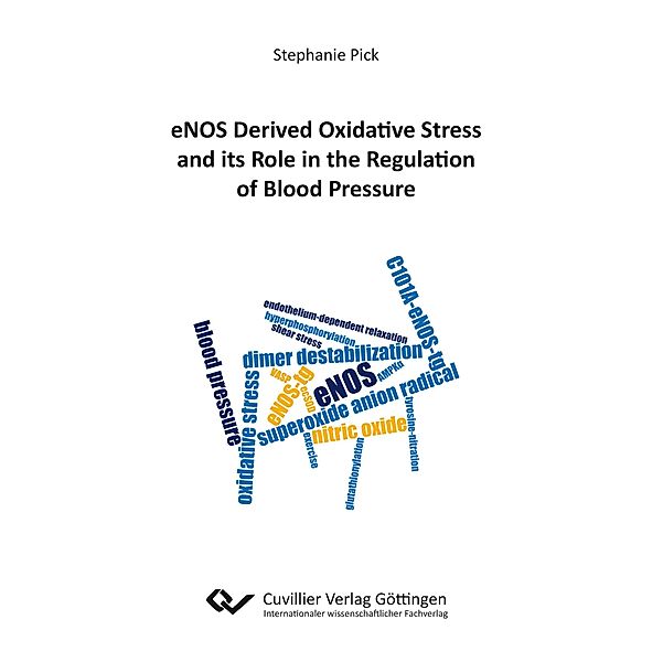 eNOS Derived Oxidative Stress and its Role in the Regulation of Blood Pressure, Stephanie Pick