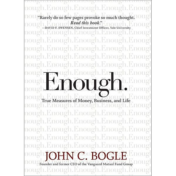 Enough, John C. Bogle