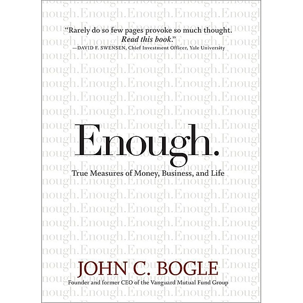 Enough, John C. Bogle
